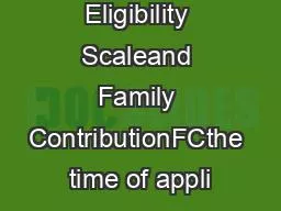 CDC Income Eligibility Scaleand Family ContributionFCthe time of appli