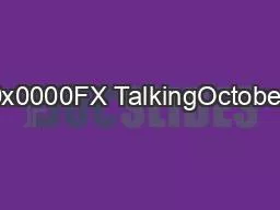 x0000x0000FX TalkingOctober2019