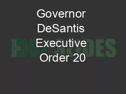 Governor DeSantis Executive Order 20