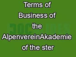 17 Standard Terms of Business of the AlpenvereinAkademie of the ster