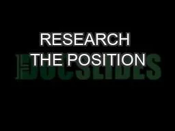 RESEARCH THE POSITION