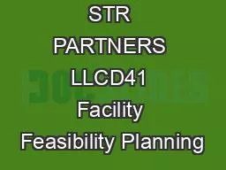 STR PARTNERS LLCD41 Facility Feasibility Planning