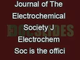 Journal of The Electrochemical Society J Electrochem Soc is the offici