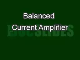 Balanced Current Amplifier