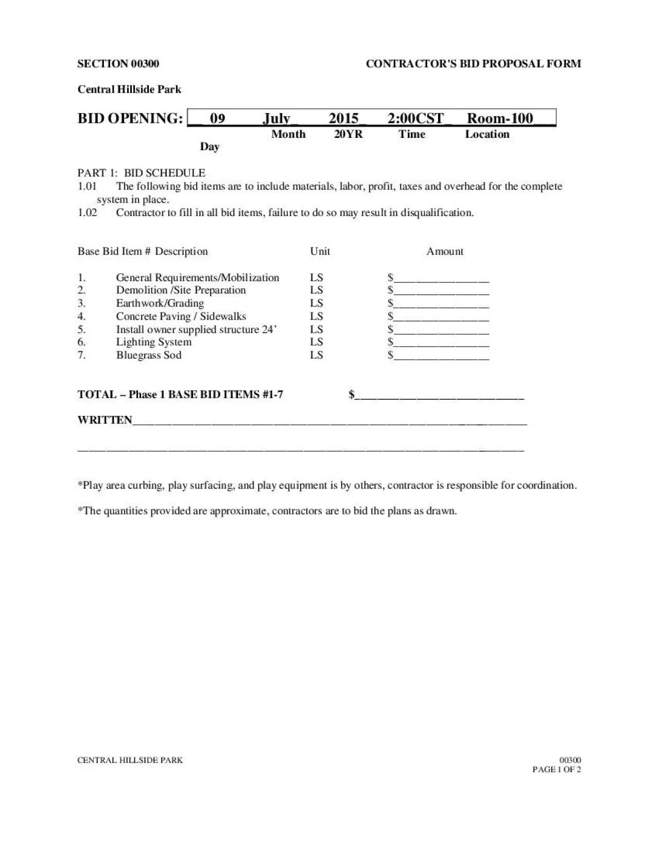 PDF-00300 PAGE 1 OF 2 SECTION 00300 CONTRACTORS BID PROPOSAL FORMBID OPEN