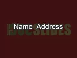 Name  Address
