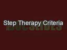 Step Therapy Criteria
