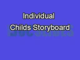 Individual Childs Storyboard