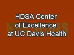 HDSA Center of Excellence at UC Davis Health