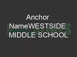 Anchor NameWESTSIDE MIDDLE SCHOOL