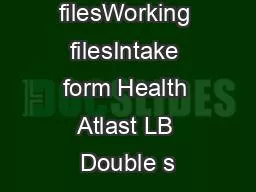 0625 website filesWorking filesIntake form Health Atlast LB Double s