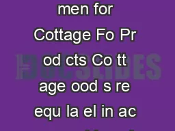 ottage ood eling e Labeling ir men for Cottage Fo Pr od cts Co tt age ood s re equ la