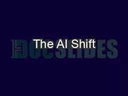 The AI Shift