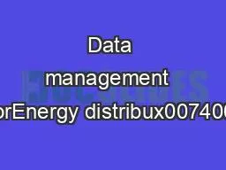 Data management  engineeringSectorEnergy distribux00740069onDate20192