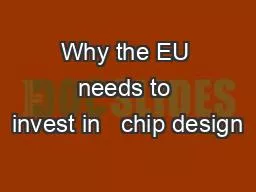Why the EU needs to invest in   chip design