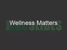 Wellness Matters