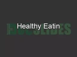 Healthy Eatin