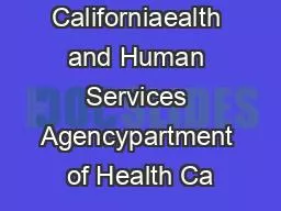 PDF-tate of Californiaealth and Human Services Agencypartment of Health Ca