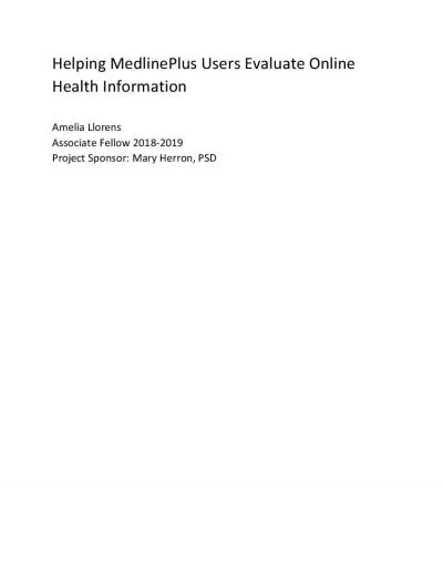 Helping MedlinePlus Users Evaluate Online Health InformationAmelia Llo