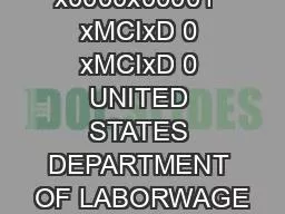 x0000x00001  xMCIxD 0 xMCIxD 0 UNITED STATES DEPARTMENT OF LABORWAGE