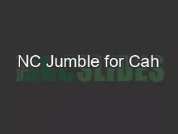 NC Jumble for Cah