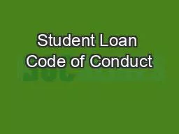 Student Loan Code of Conduct