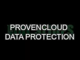 PROVENCLOUD DATA PROTECTION