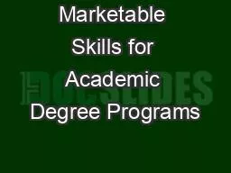 Marketable Skills for Academic Degree Programs