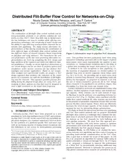 DistributedFlit-BufferFlowControlforNetworks-on-ChipNicolaConcer,MichelePetracca,andLucaP.CarloniDept.ofComputerScience,ColumbiaUniversity,NewYork,NY10027{concer,petracca,luca}@cs.columbia.edu
...