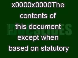 x0000x0000The contents of this document except when based on statutory