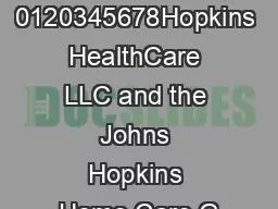 0120345678Hopkins HealthCare LLC and the Johns Hopkins Home Care G