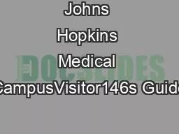 Johns Hopkins Medical CampusVisitor146s Guide