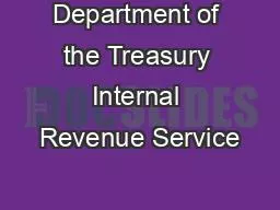 Department of the Treasury Internal Revenue Service