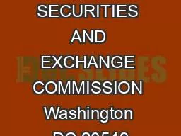 UNITED STATES SECURITIES AND EXCHANGE COMMISSION Washington DC 20549