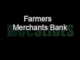 Farmers  Merchants Bank