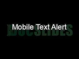 Mobile Text Alert