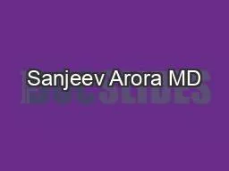 Sanjeev Arora MD