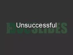 Unsuccessful