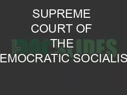 PDF-SUPREME COURT OF THE DEMOCRATIC SOCIALIST