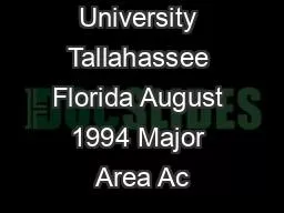 Florida State University Tallahassee Florida August 1994 Major Area Ac