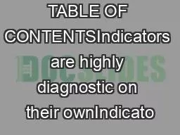 TABLE OF CONTENTSIndicators are highly diagnostic on their ownIndicato