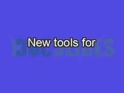 New tools for