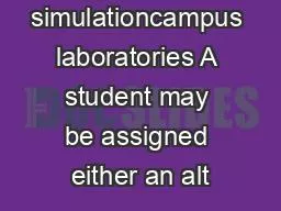 simulationcampus laboratories A student may be assigned either an alt