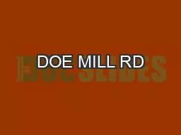 DOE MILL RD