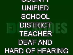 AMADOR COUNTY UNIFIED SCHOOL DISTRICT TEACHER DEAF AND HARD OF HEARING