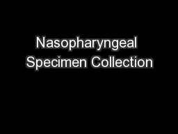 Nasopharyngeal Specimen Collection