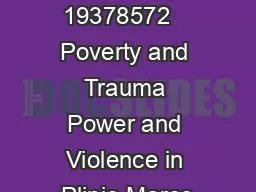 ISSN 19378572   Poverty and Trauma Power and Violence in Plinio Marco