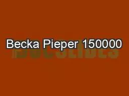 Becka Pieper 150000