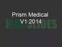 Prism Medical V1 2014
