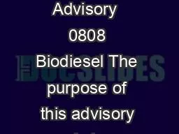1 of 2TRU Advisory  0808 Biodiesel The purpose of this advisory is to